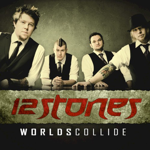 Worlds Collide by 12 Stones single cover art