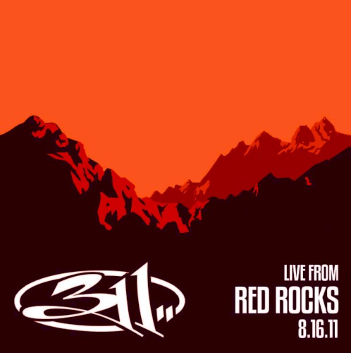 Portada del álbum Live From Red Rocks 8.16.11 de 311