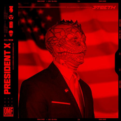 PRESIDENT X by 3Teeth single cover art