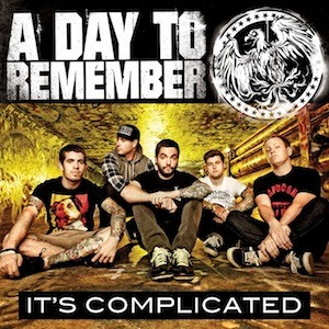 Portada del sencillo It's Complicated de A Day To Remember