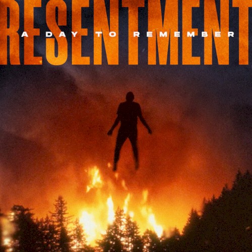 Cover-Artwork für die Single Resentment von A Day To Remember