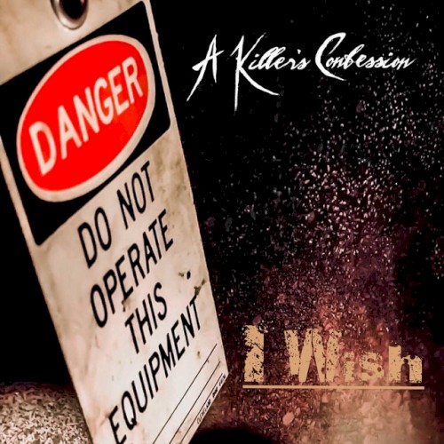 Cover-Artwork für die Single I Wish von A Killers Confession