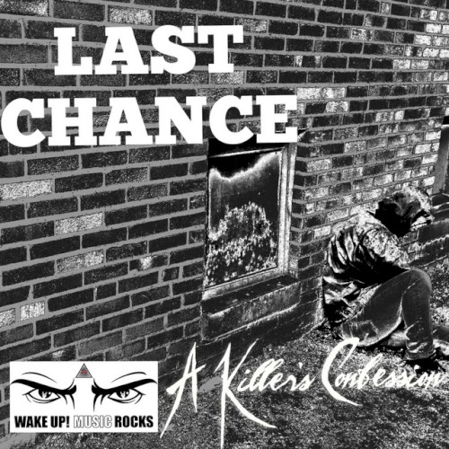 a-killers-confession_last-chance_single