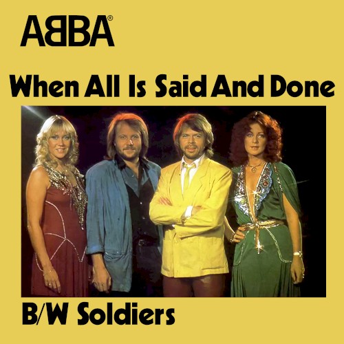 When All Is Said and Done / Soldiers by ABBA single cover art