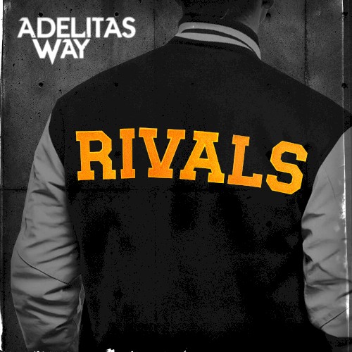 Rivals by Adelitas Way EP cover art