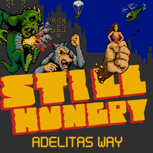 Still Hungry by Adelitas Way single cover art