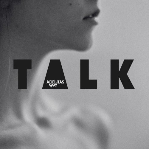 Talk by Adelitas Way single cover art