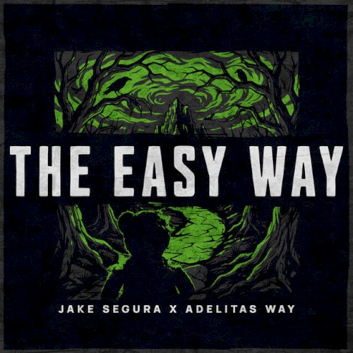 Adelitas Way 的 The Easy Way 单曲封面