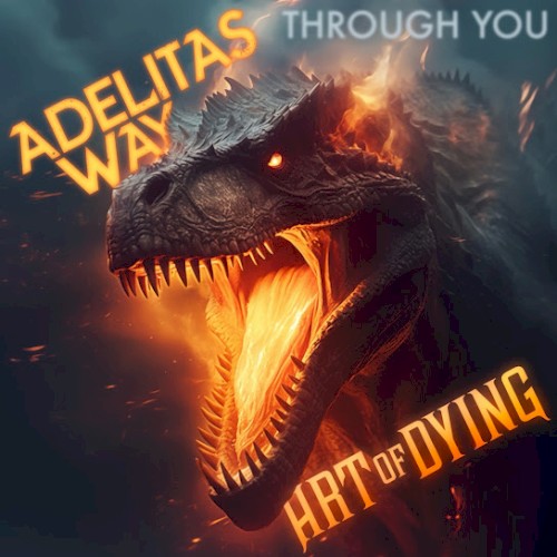 Portada del sencillo Through You de Adelitas Way