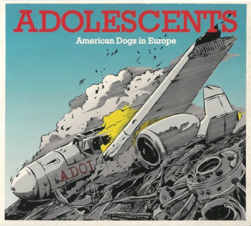 American Dogs in Europe by Adolescents EP cover art
