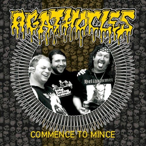Agathocles 的 Commence to Mince 专辑封面