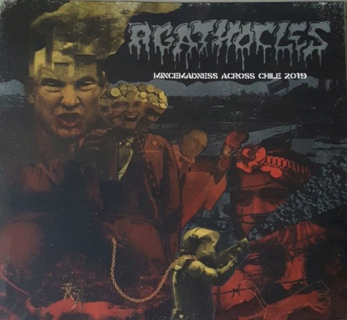 Agathocles 的 Mincemadness Across Chile 2019 专辑封面
