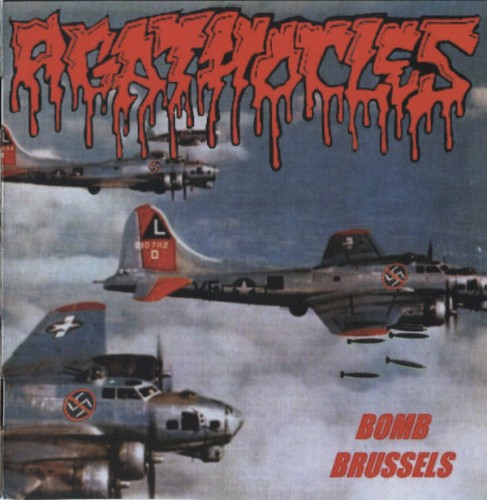 Pochette de Bomb Brussels par Agathocles (album)