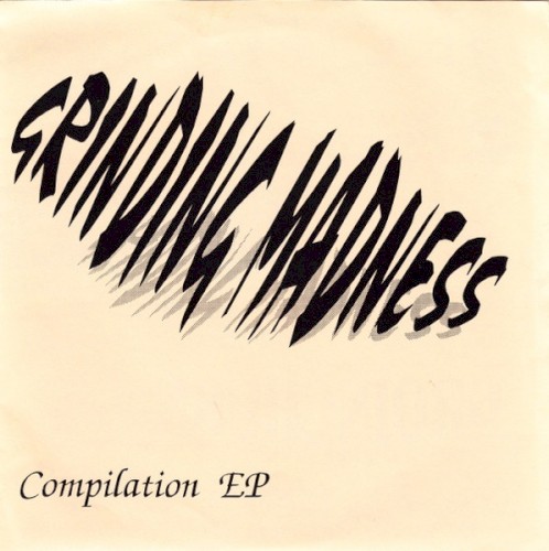 Pochette de Grinding Madness par Agathocles (EP)