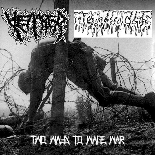Agathocles 的 Two Ways to Wage War EP封面
