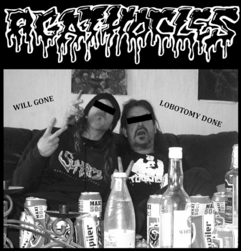 Pochette de Will Gone Lobotomy Done / Reek of Abhorrence par Agathocles (EP)