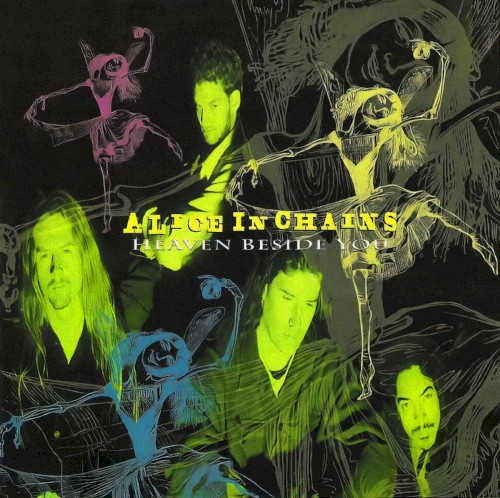 Heaven Beside You by Alice In Chains single cover art