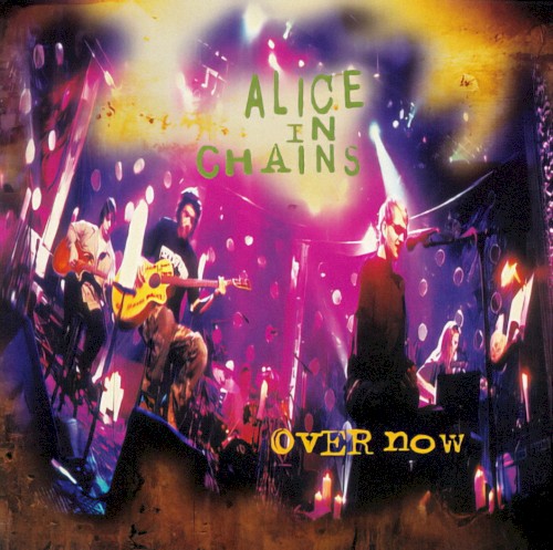 Over Now by Alice In Chains single cover art