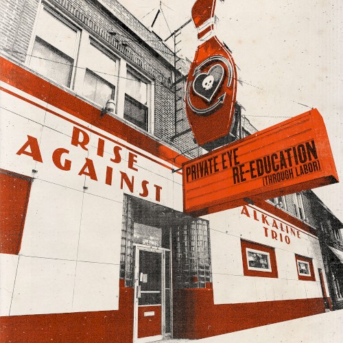 Alkaline Trio 的 Private Eye / Re‐Education (Through Labor) 单曲封面