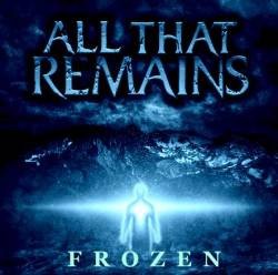 Portada del sencillo Frozen de All That Remains