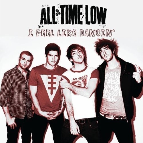 Cover-Artwork für die Single I Feel Like Dancin’ von All Time Low