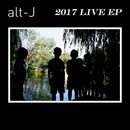 2017 Live EP by alt-J EP cover art