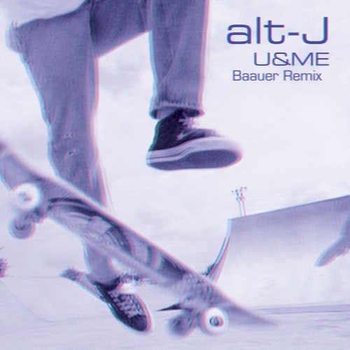U&ME (Baauer remix) by alt-J single cover art