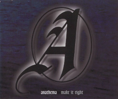 Make It Right by Anathema single cover art