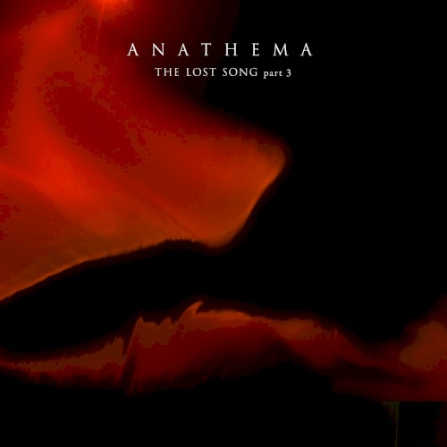 Anathema 的 The Lost Song, Part 3 单曲封面