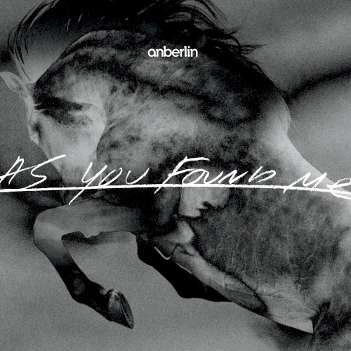 Cover-Artwork für das Album As You Found Me von Anberlin