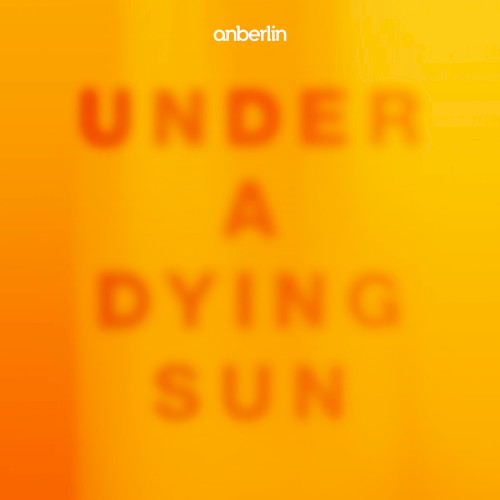 Under a Dying Sun by Anberlin album cover art
