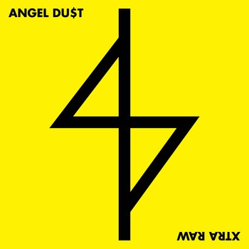Cover-Artwork für die EP Xtra Raw von Angel Dust