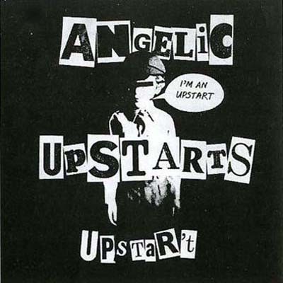 Angelic Upstarts 的 I'm an Upstart 单曲封面