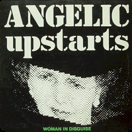 Angelic Upstarts 的 Woman in Disguise 单曲封面