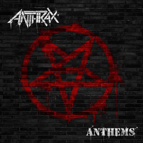 Anthems by Anthrax EP cover art