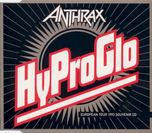 Pochette de Hy Pro Glo par Anthrax (single)