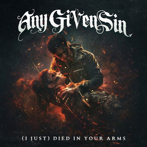 (I Just) Died in Your Arms by Any Given Sin single cover art