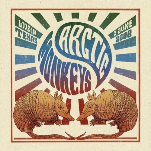 Arctic Monkeys 的 Live in Texas: 7 June 2006 專輯 封面