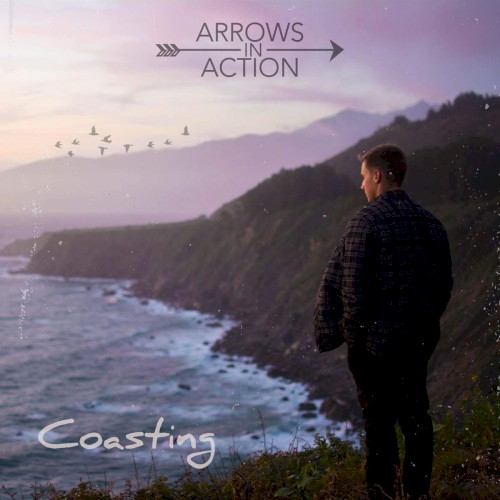 Arrows in Action 的 Coasting EP 封面