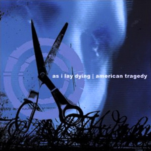 As I Lay Dying 的 As I Lay Dying / American Tragedy 專輯 封面