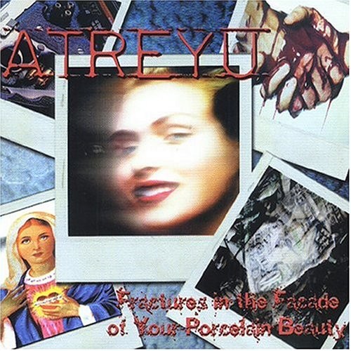 Fractures in the Facade of Your Porcelain Beauty by Atreyu EP cover art