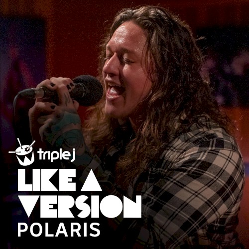 Black Fingernails, Red Wine (triple j Like a Version) by Polaris single cover art