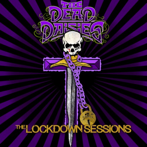 The Dead Daisies 的 The Lockdown Sessions 专辑封面