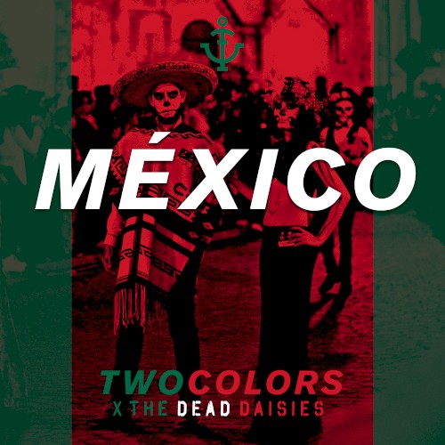 Portada del sencillo México de The Dead Daisies