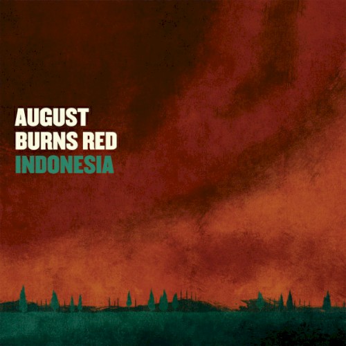 Portada del sencillo Indonesia de August Burns Red