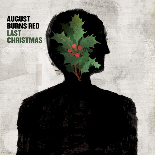 Portada del sencillo Last Christmas de August Burns Red