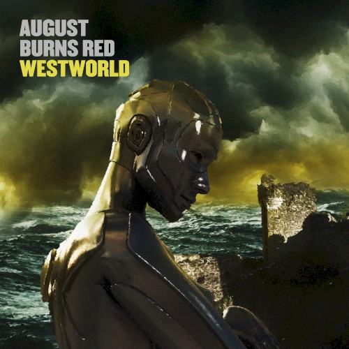 Portada del sencillo Westworld de August Burns Red