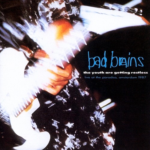 Bad Brains 的 The Youth Are Getting Restless 专辑封面