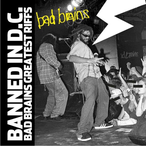 Bad Brains 的 Banned in D.C.: Bad Brains Greatest Riffs 专辑封面