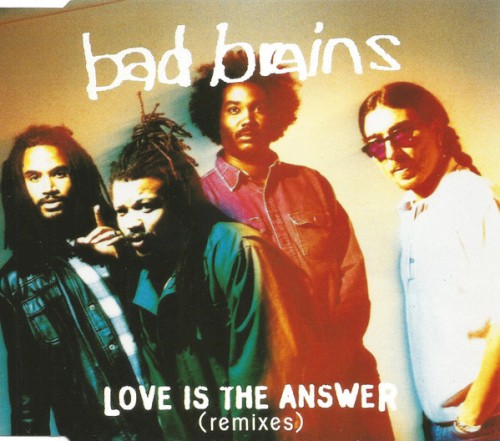 Love Is the Answer by Bad Brains single cover art